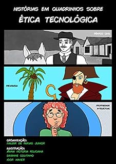 Livro Histórias Em Quadrinhos Sobre Ética Tecnológica