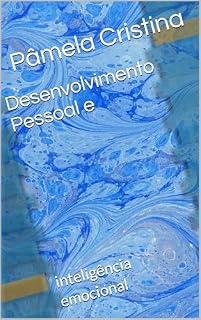 Livro Desenvolvimento Pessoal e: inteligência emocional