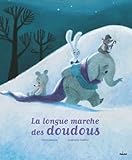 La longue marche des doudous (French Edition) by 