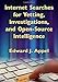 Internet Searches for Vetting, Investigations, and Open-Source Intelligence by Edward J. Appel
