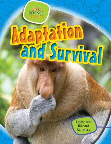 Adaptation and Survival (Life Science Stories (Gareth Stevens))