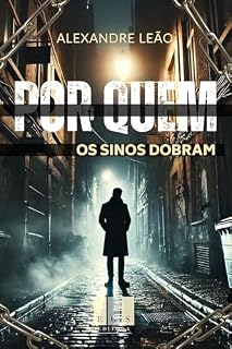 Livro POR QUEM OS SINOS DOBRAM