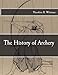 The History of Archery by