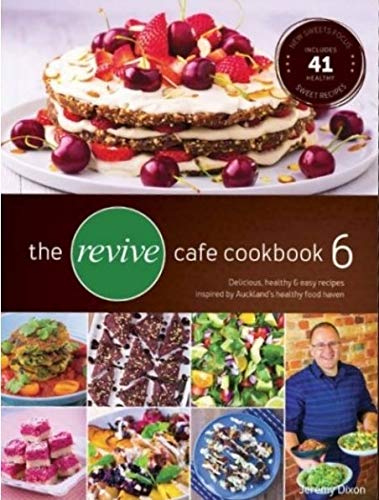 The Revive Cafe Cookbook 6