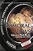 Immoral Views: An illustrated anthology of voyeuristic erotica by Kay Jaybee, Lexie Bay