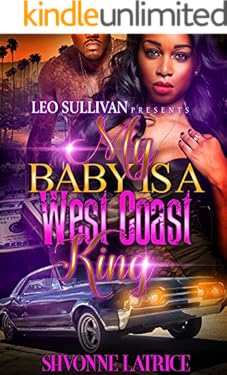 My Baby Is a West Coast King