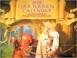 1978 J.R.R. Tolkien Lord of the Rings Calendar, featuring artwork by the Brothers Hildebrandt (Lord of the RIngs) 1978 J.R.R. Tolkien Lord of the Rings Calendar, featuring artwork by the Brothers Hildebrandt (Lord of the RIngs)