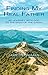 Finding My Real Father: My Journey With God to the Ends of the Earth by 
