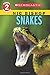 Snakes (Scholastic Reader, Level 2: Nic Bishop Reader #5)