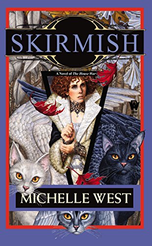 Skirmish: The House War: Book Four