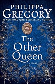 The Other Queen: A Novel (The Plantagenet and Tudor Novels)