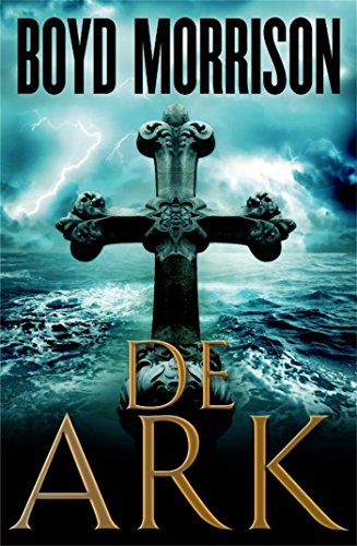 De Ark Dutch Edition Kindle Edition By Boyd Morrison - 