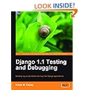 Django 1.1 Testing and Debugging