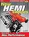 New Hemi Engines 2003 to Present: How to Build Max Performance (Performance How-to)