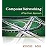 Computer Networking: A Top-Down Approach (6th Edition)