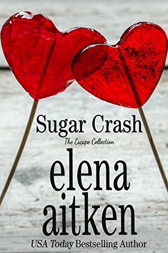 Sugar Crash (The Escape Collection)