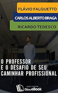 Livro O professor e o desafio de seu caminhar profissional