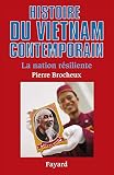 Histoire du Viêt Nam contemporain (French Edition) by