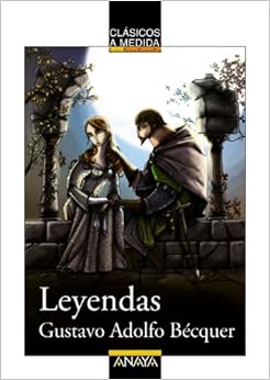 Livres Couvertures de Leyendas (CLÁSICOS - Clásicos a Medida) (Español) Tapa blanda – 14 marzo 2011