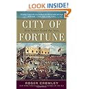 City of Fortune: How Venice Ruled the Seas