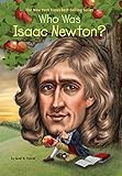 Who Was Isaac Newton?