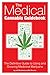 The Medical Cannabis Guidebook: The Definitive Guide To Using and Growing Medicinal Marijuana