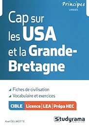 Cap sur les USA et la Grande-Bretagne