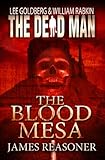 The Blood Mesa (Dead Man Book 5)