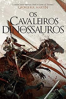 Livro Os Cavaleiros dos Dinossauros: As batalhas continuam