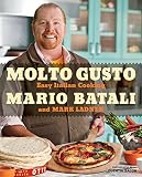 Molto Gusto: Easy Italian Cooking Molto Gusto: Easy Italian Cooking