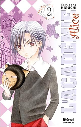 Amazon Fr L Academie Alice Tome 02 Higuchi Tachibana Livres