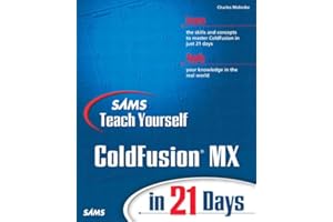 Sams Teach Yourself ColdFusion in 21 Days