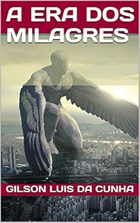 Livro A Era dos Milagres: S.H.P.C Super Hero Personal Coach