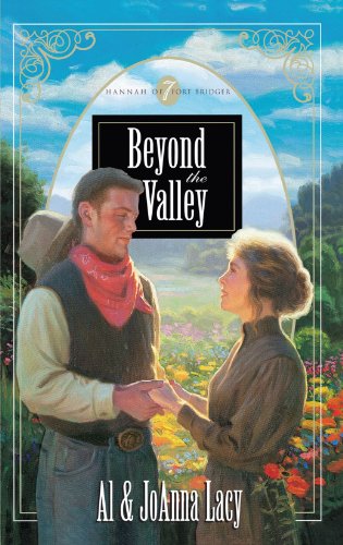 Beyond The Valley Hannah Of Fort Bridger Series