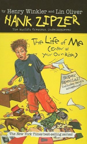 The Life of Me (Enter at Your Own Risk) (Hank Zipzer; The World's Greatest Underachiever (Prebound))