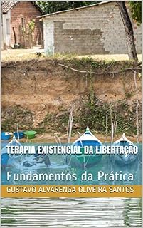 Livro Terapia Existencial da Libertação: Fundamentos da Prática (2)