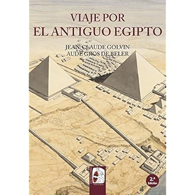 Viaje por el Antiguo Egipto (Ilustrados)