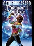Diamond Star (Saga Skolian Empire Series Book 13)