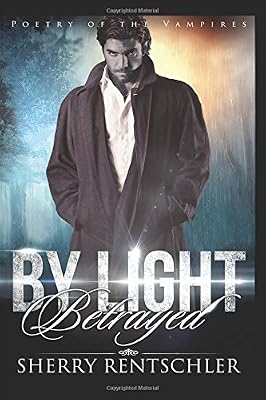 By Light Betrayed