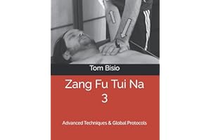 Zang Fu Tui Na 3: Advanced Techniques & Global Protocols