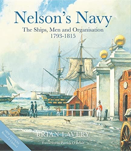 The Anatomy of Nelson's Ships: Longridge, Nepean: 9780870210778