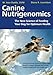 Canine Nutrigenomics: The New Science of Feeding Your Dog for Optimum Health by W Jean Dodds, Diana R Laverdure