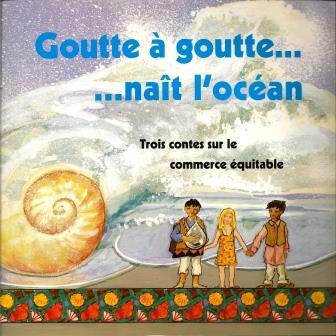 Goutte à goutte... ...naît l'océan