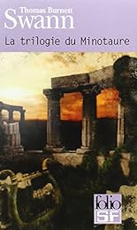 La  trilogie du Minotaure