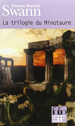 La  trilogie du Minotaure