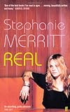 Front cover for the book Real by Stephanie Merritt