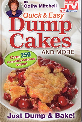Cathy Mitchell Presents, Quick and Easy Dump Ca... B017OTRNEU Book Cover