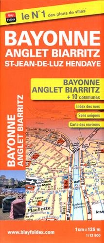 Bayonne - Anglet - Biarritz - S[ain]t-Jean-de-Luz - Hendaye