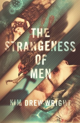 THE STRANGENESS OF MEN