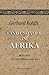 Land und Volk in Afrika: Berichte aus den Jahren 1865-1870